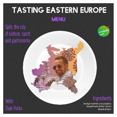 Episode #5. Split: the city of culture, sport, and gastronomy with Duje Vulas Episode #5. Split: the city of culture, sport, and gastronomy with Duje Vulas