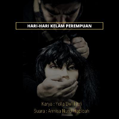 Hari-hari Kelam Perempuan