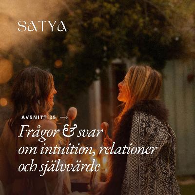 Frågor & svar om intuition, relationer och självvärde
