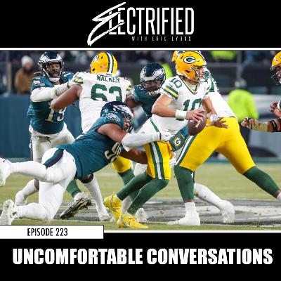 Episode 223: Uncomfortable Conversations Episode 223: Uncomfortable Conversations