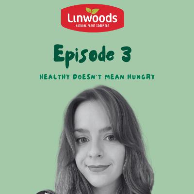 S3 - #3 Amber Gilbert: Healthy Doesn't Mean Hungry