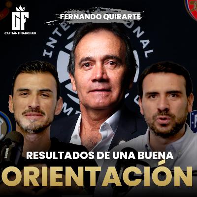 Ep 59 Capitán Financiero | Fernando “Sheriff” Quirarte: Cómo una buena orientación puede CAMBIAR TU VIDA Ep 59 Capitán Financiero | Fernando “Sheriff” Quirarte: Cómo una buena orientación puede CAMBIAR TU VIDA