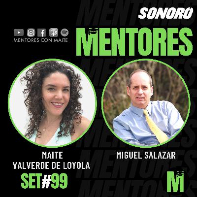 SET #99: "Piensa con los ojos de tu cliente" - Miguel Salazar