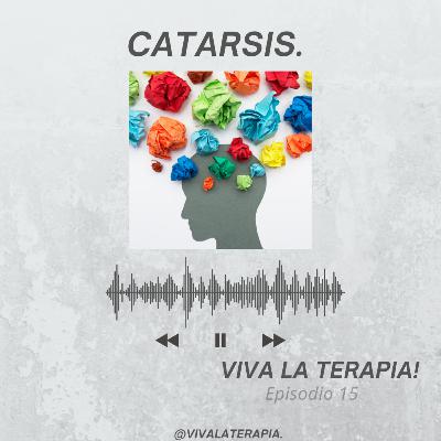 Episodio 14. Catarsis.