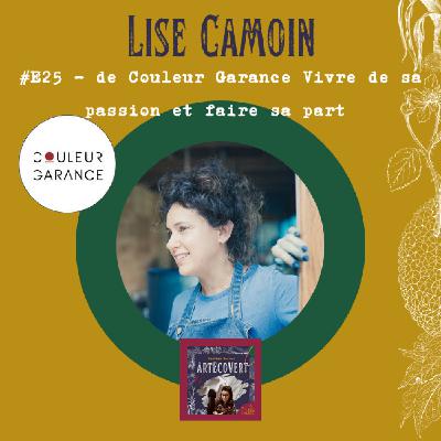 Lise Camoin - de Couleur Garance Vivre de sa passion et faire sa part