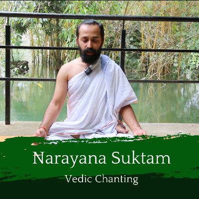 Narayan Suktam - Vedic Chanting