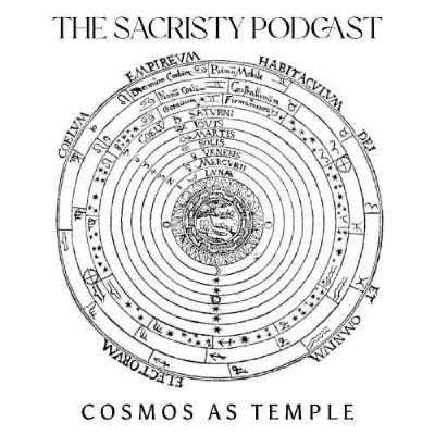 S3E4 Cosmos as Temple pt 2