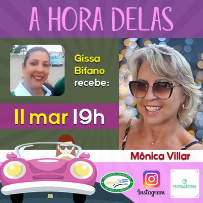 A Hora delas #01 - Mônica Villar