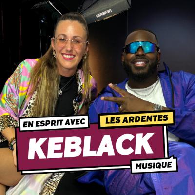 KEBLACK DONNE SES CONSEILS POUR NE PAS BAISSER LES BRAS I En Esprit avec Chloé (Version Courte)