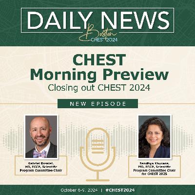 CHEST 2024 Morning Preview: Wednesday