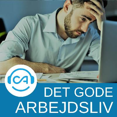 Det gode arbejdsliv: Det haster alt sammen -  Stop op og tag en ting ad gangen