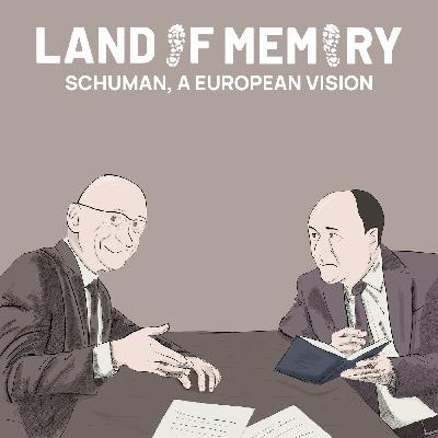 10 - Schuman, a european vision