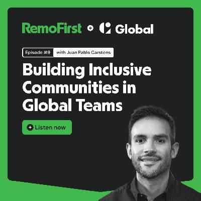 Building Inclusive Communities in Global Teams (Juan Pablo Carstens) Building Inclusive Communities in Global Teams (Juan Pablo Carstens)