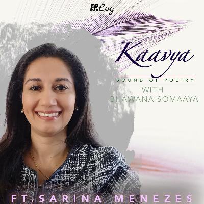 Ep 22: Sarina Menezes shares how nostalgia and nature helped her write poems