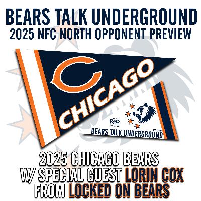 2025 NFC North Opponent Preview Pt. 03 - Chicago Bears