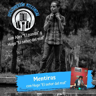 #Mentiras #Mentiras