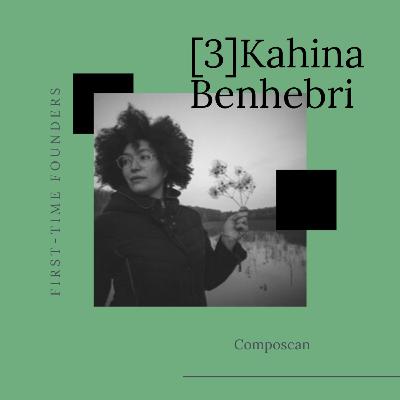 #3 - Kahina Benhebri - Composcan - "On en demande toujours plus aux femmes dans le monde de l'entrepreneuriat" #3 - Kahina Benhebri - Composcan - "On en demande toujours plus aux femmes dans le monde de l'entrepreneuriat"