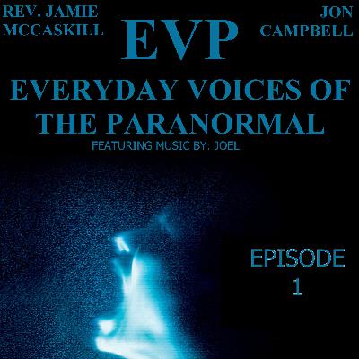 Episode 1 - Journeys into the Unseen