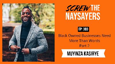 Black Owned Businesses Need More Than Words