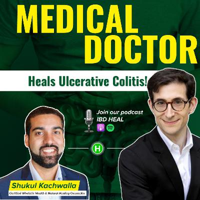 Doctor says no to Biologics and Heals Ulcerative Colitis Doctor says no to Biologics and Heals Ulcerative Colitis