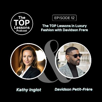 The TOP Lessons in Luxury Fashion with Davidson Frere