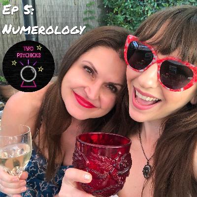 Ep 5 - Numerology Ep 5 - Numerology