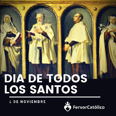 Dia de Todos los Santos | SOLEMNIDAD Dia de Todos los Santos | SOLEMNIDAD