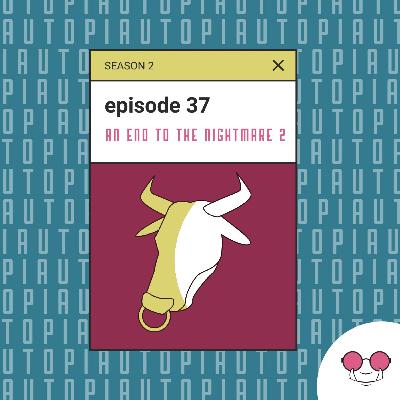 Utopia | An End to The Nightmare 2