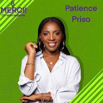 #12  REDIFFUSION INTERVIEW DE PATIENCE PRISO, PRODUCTRICE ET CONSULTANTE