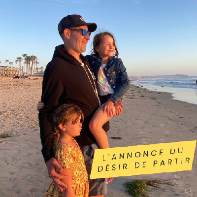 Le voyage d'une vie: L'annonce du départ