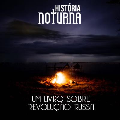 Um livro sobre Revolução Russa