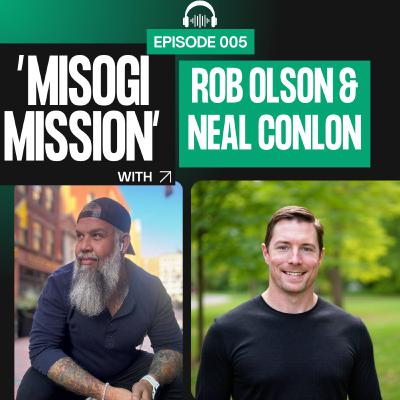 EP5 -  Neal Conlon's Guide to Achieving Hard Goals