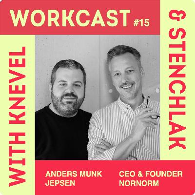 #15 The circular workplace revolution with Anders Munk Jepsen, CEO at NORNORM #15 The circular workplace revolution with Anders Munk Jepsen, CEO at NORNORM