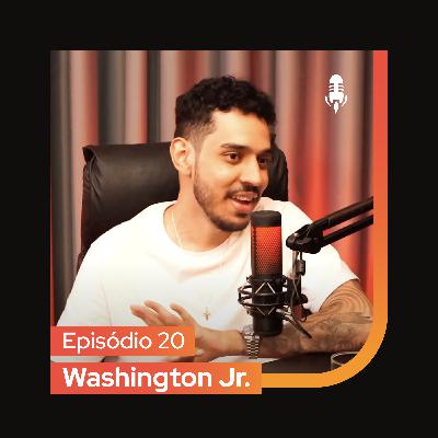 Adminercast #20 - Washington Jr. | Mais de 30 milhões com dropshipping