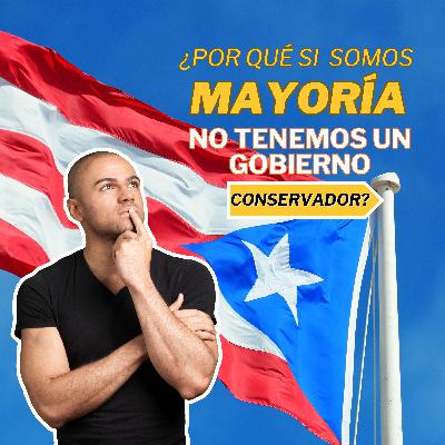 Por Qué Si Somos Mayoría No Tenemos Un Gobierno Conservador Por Qué Si Somos Mayoría No Tenemos Un Gobierno Conservador