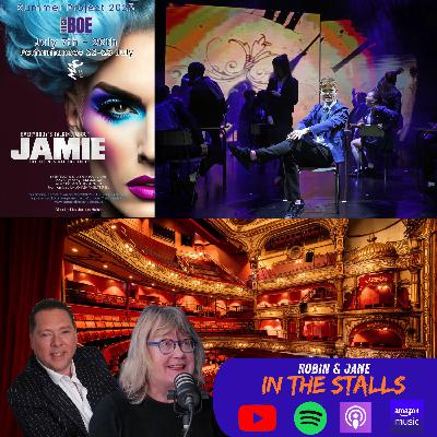 Robin & Jane In The Stalls Episode 33 - Everybody's Talking About Jamie Robin & Jane In The Stalls Episode 33 - Everybody's Talking About Jamie