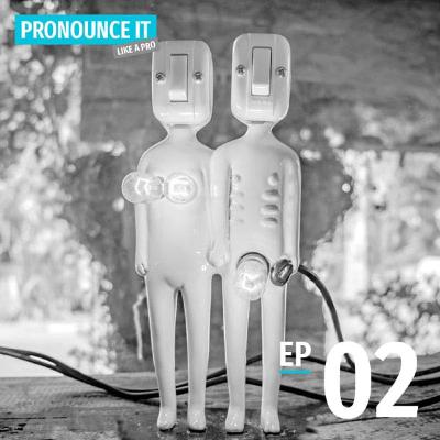 Pronounce it Like a Pro | Ep 02: Unaspirated & Voiceless [Re-broadcast]