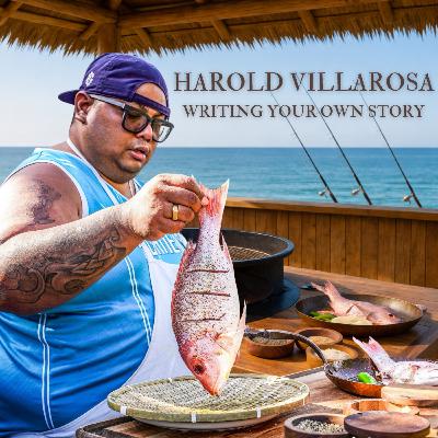Harold Villarosa: Writing Your Own Story