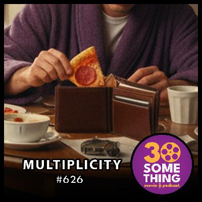 626: "So much for rule number one" | Multiplicity (1996)