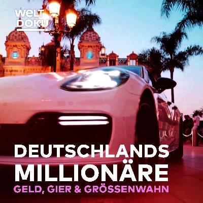 DEUTSCHLANDS MILLIONÄRE: Leben im Überfluss - Wie Superreiche ihre Millionen in Monaco verprassen