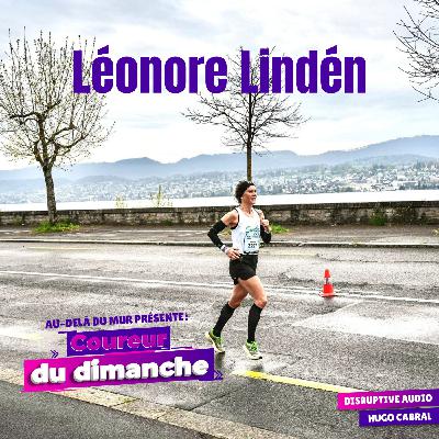 CDD 17 - Léonore Lindén, courir pour vivre