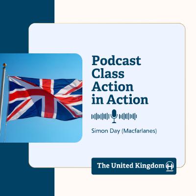 Class Action in Action | #4 Simon Day – The United Kingdom