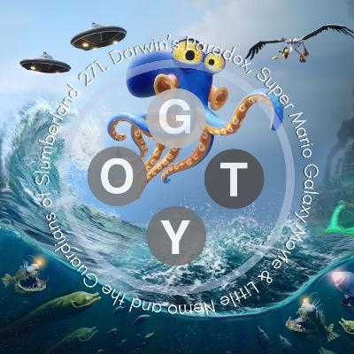 271. Darwin’s Paradox, Super Mario Galaxy Movie & Little Nemo and the Guardians of Slumberland