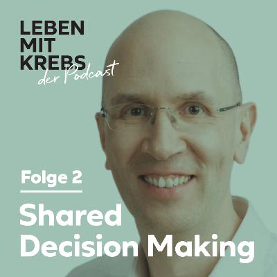 Shared Decision Making | Das Tumorboard
