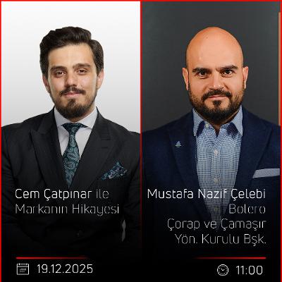 Mustafa Nazif Çelebi – Cem Çatpınar ile Markanın Hikayesi