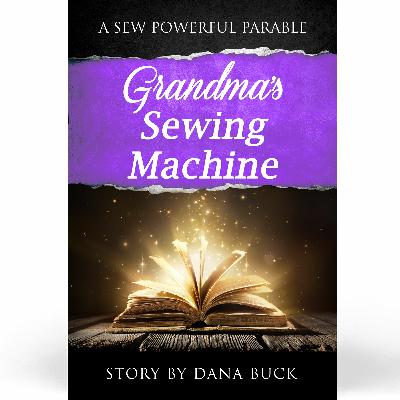 Grandma's Sewing Machine Grandma's Sewing Machine