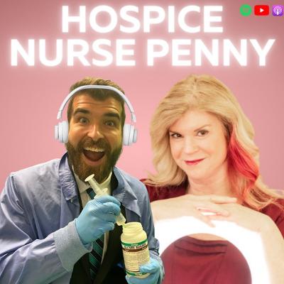 Hospice Nurse Penny 👩‍⚕️