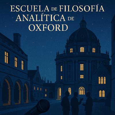 Curso de Filosofía: La escuela de análisis del lenguaje de Oxford.