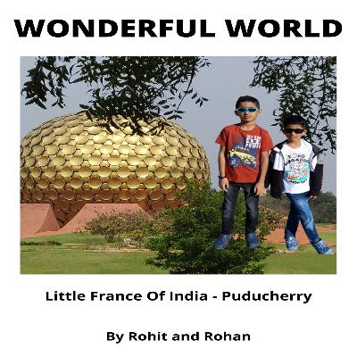 Ep 2: Little France Of India - Puducherry
