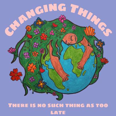 Changing Things (trailer)